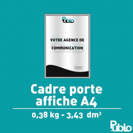 Cadre porte affiche A4