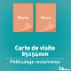 Carte de visite, 1, 2 et 4 pages, option pelliculage