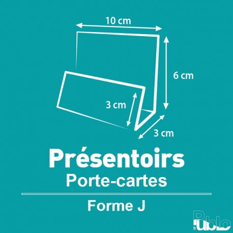 Présentoirs porte-cartes Forme J ou Z