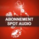 Abonnement spot audio